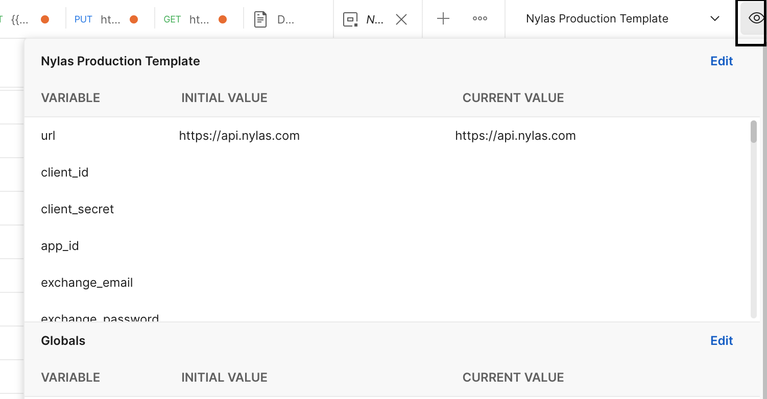 Modify Postman environment values The Postman UI displaying a list of environment values for the Nylas Production Template. The eye symbol at the top-right of the page is highlighted.